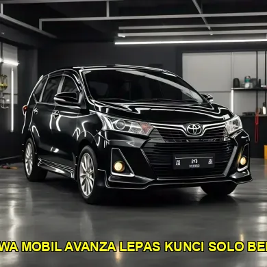 harga sewa mobil Avanza lepas kunci Solo berkualitas